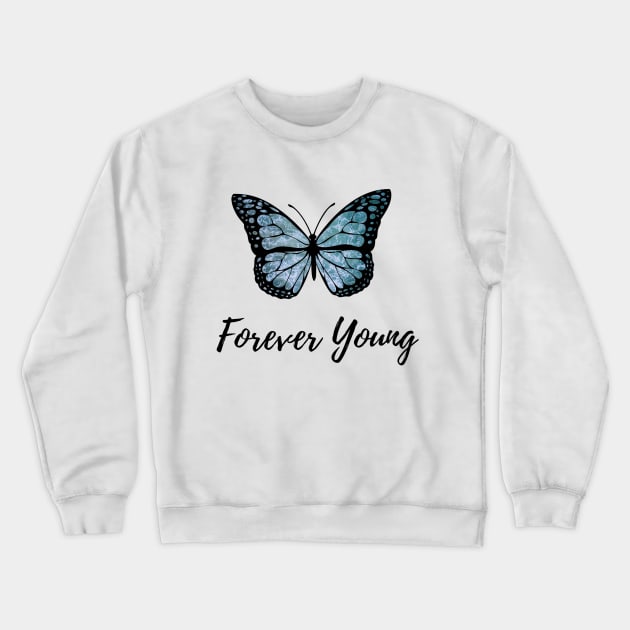 Forever Young Ocean Butterfly Crewneck Sweatshirt by Vtheartist